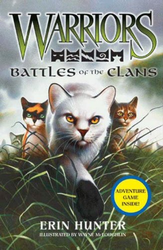 Warriors: Battles of the Clans (Warriors Field Guide #4) book cover