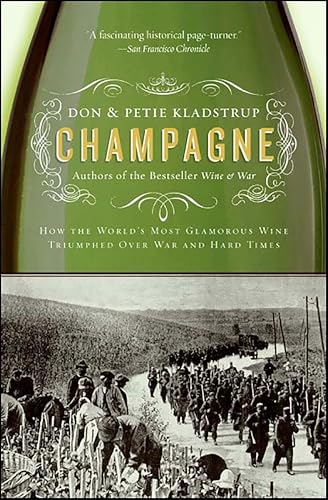 Champagne: How the World's Most Glamorous Wine Triumphed Over War and Hard Times book cover