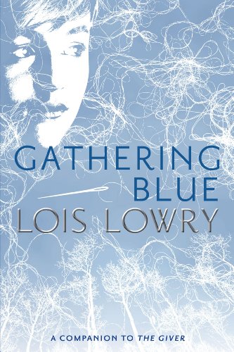 Gathering Blue (The Giver, #2) book cover