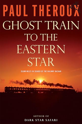 Ghost Train to the Eastern Star book cover
