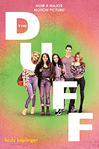 The DUFF: Designated Ugly Fat Friend book cover