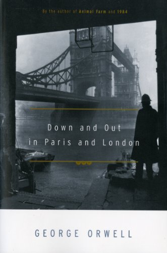 Down and Out in Paris and London book cover