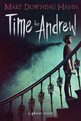 Time for Andrew: A Ghost Story book cover