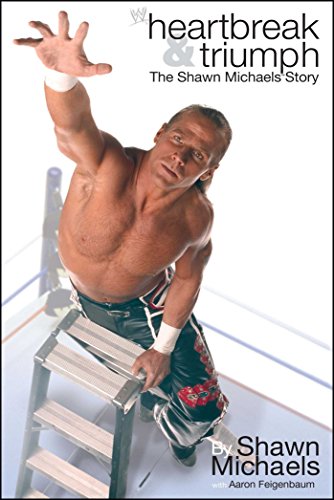 Heartbreak Triumph: The Shawn Michaels Story book cover