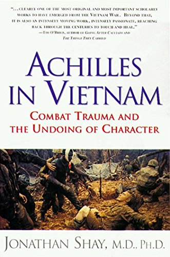 Achilles in Vietnam: Combat Trauma and the Undoing of Character book cover