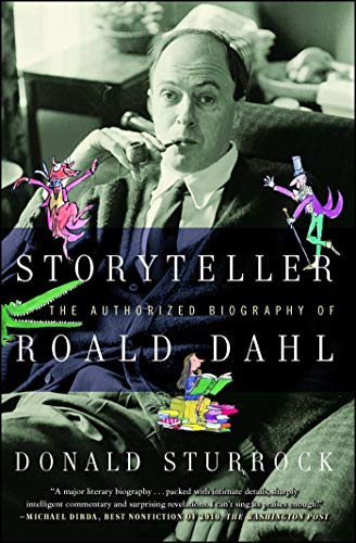 Storyteller: The Authorized Biography of Roald Dahl book cover