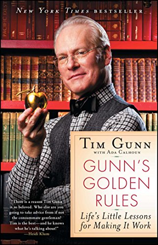 Gunn's Golden Rules: Life's Little Lessons for Making It Work book cover