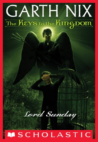 Lord Sunday (The Keys to the Kingdom, #7) book cover