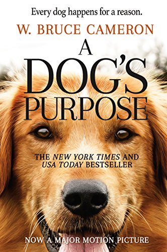 A Dog's Purpose (A Dog's Purpose, #1) book cover