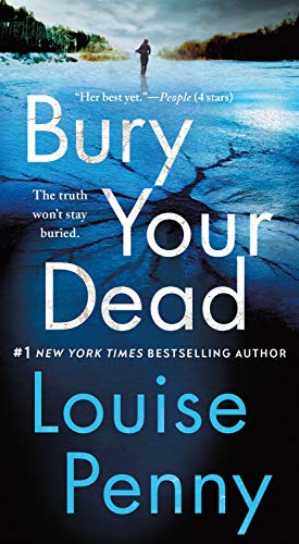 Bury Your Dead (Chief Inspector Armand Gamache, #6) book cover