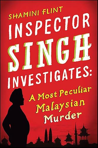 A Most Peculiar Malaysian Murder (Inspector Singh Investigates #1) book cover