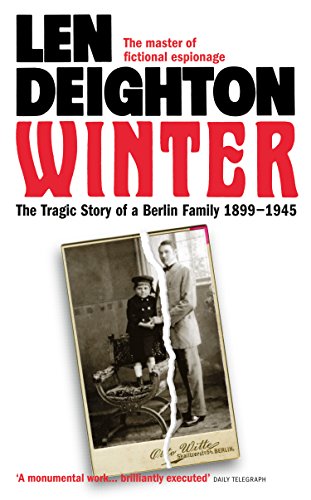 Winter: A Berlin Family, 1899-1945 (Bernard Samson, #0) book cover
