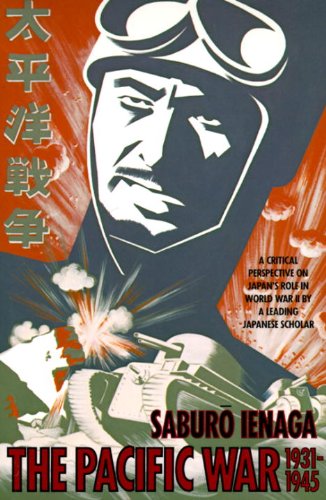 The Pacific War, 1931-1945: A Critical Perspective on Japan's Role in World War II (The Pantheon Asia Library) book cover