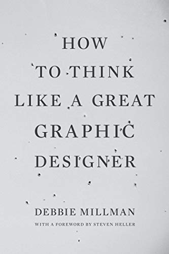 How to Think Like a Great Graphic Designer book cover
