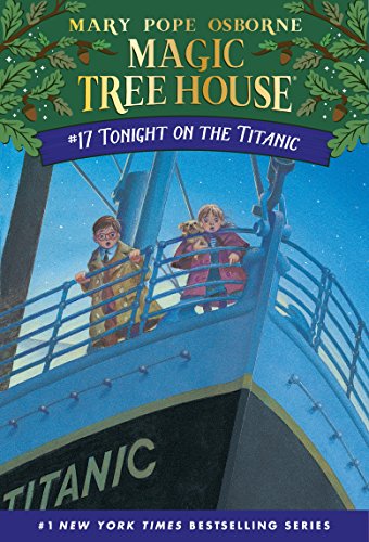 Tonight on the Titanic (Magic Tree House, #17) book cover