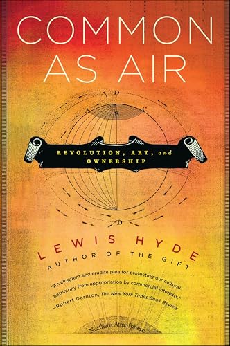 Common as Air: Revolution, Art, and Ownership book cover