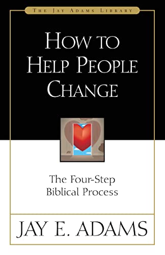 How to Help People Change: The Four-Step Biblical Process book cover