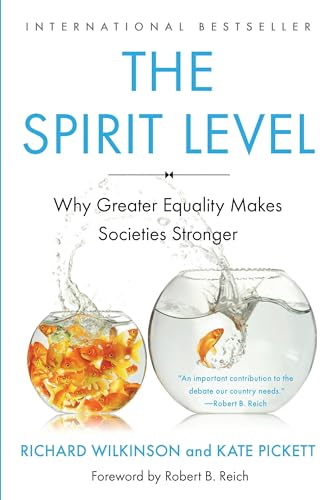 The Spirit Level: Why More Equal Societies Almost Always Do Better book cover