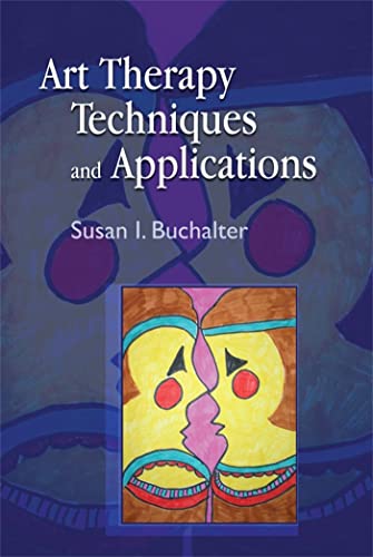 Art Therapy Techniques and Applications book cover