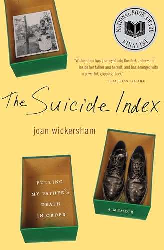 The Suicide Index: Putting My Father's Death in Order book cover