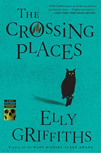 The Crossing Places (Ruth Galloway, #1) book cover