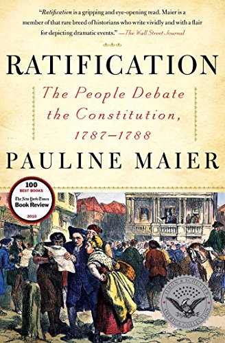 Ratification: The People Debate the Constitution, 1787-1788 book cover