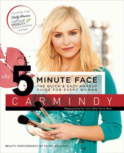 The 5-Minute Face: The Quick Easy Makeup Guide for Every Woman book cover