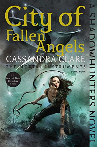 City of Fallen Angels (The Mortal Instruments, #4) book cover