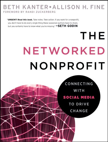 The Networked Nonprofit: Connecting with Social Media to Drive Change book cover