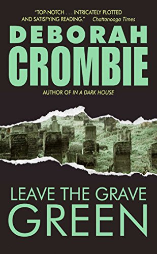 Leave the Grave Green (Duncan Kincaid & Gemma James, #3) book cover