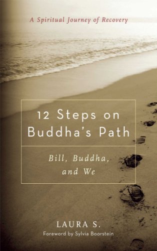 12 Steps on Buddha's Path: Bill, Buddha, and We book cover