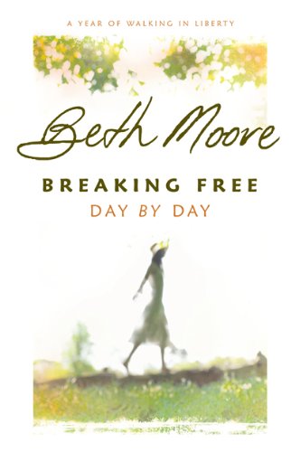 Breaking Free Day by Day: A Year of Walking in Liberty book cover