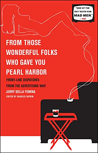 From Those Wonderful Folks Who Gave You Pearl Harbor book cover
