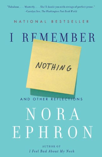 I Remember Nothing: and Other Reflections book cover