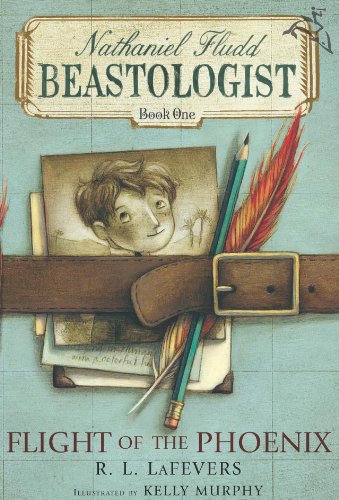 The Flight of the Phoenix (Nathaniel Fludd, Beastologist, #1) book cover