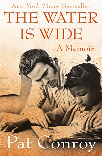 The Water Is Wide: A Memoir book cover