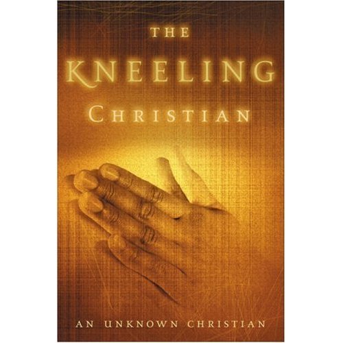The Kneeling Christian book cover