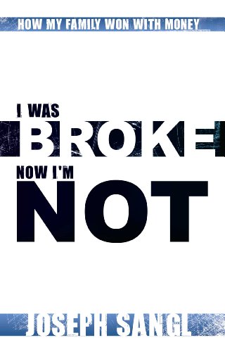 I Was Broke. Now I'm Not. book cover