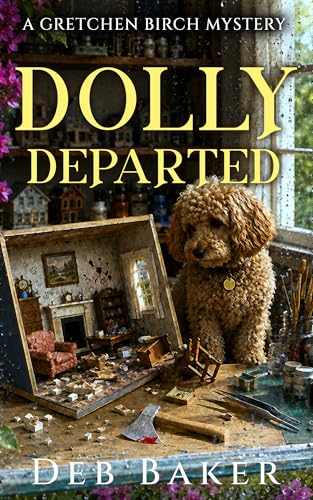 Dolly Departed (Gretchen Birch, #3) book cover