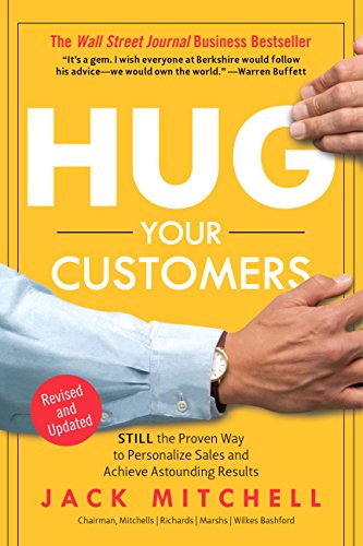 Hug Your Customers: STILL The Proven Way to Personalize Sales and Achieve Astounding Results book cover