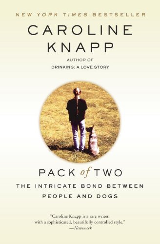 Pack of Two: The Intricate Bond Between People and Dogs book cover