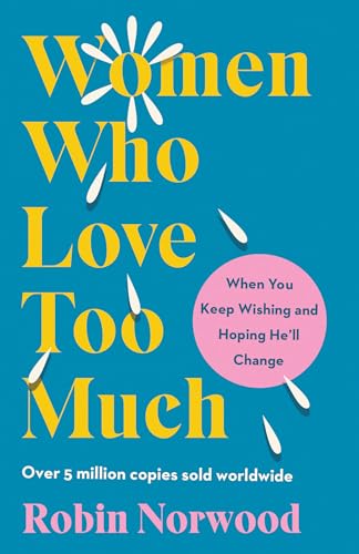 Women Who Love Too Much book cover