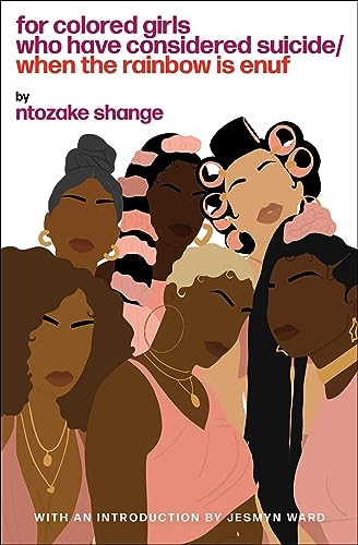 For colored girls who have considered suicide/when the rainbow is enuf book cover