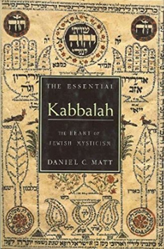 The Essential Kabbalah: The Heart of Jewish Mysticism book cover