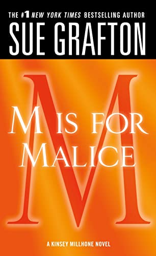M is for Malice (Kinsey Millhone, #13) book cover