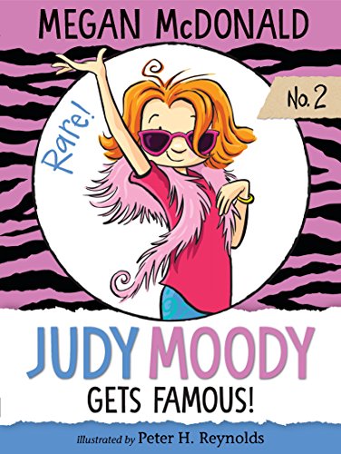Judy Moody Gets Famous! book cover
