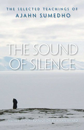 The Sound of Silence: The Selected Teachings book cover