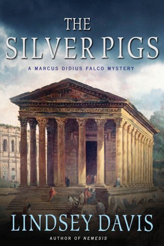 The Silver Pigs (Marcus Didius Falco, #1) book cover