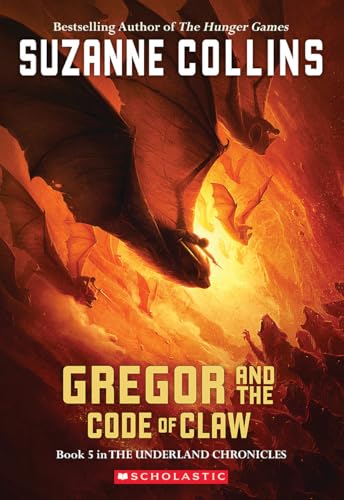 Gregor and the Code of Claw (Underland Chronicles, #5) book cover