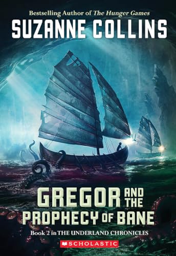 Gregor and the Prophecy of Bane (Underland Chronicles, #2) book cover